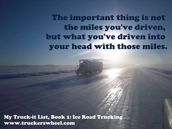 Quotes from the ice roads